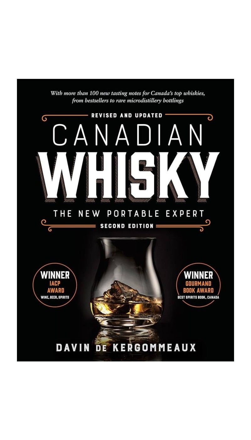 Canadian Whisky The New Portable Expert